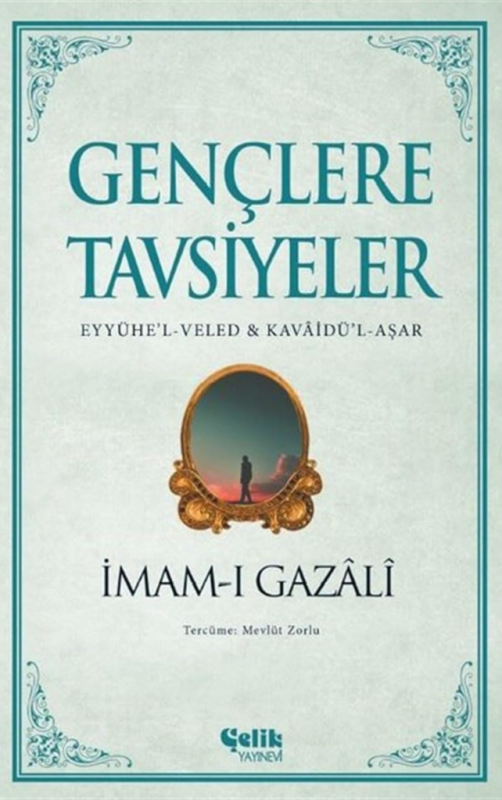 İmam Gazali'nin kıymetli eserlerinden...