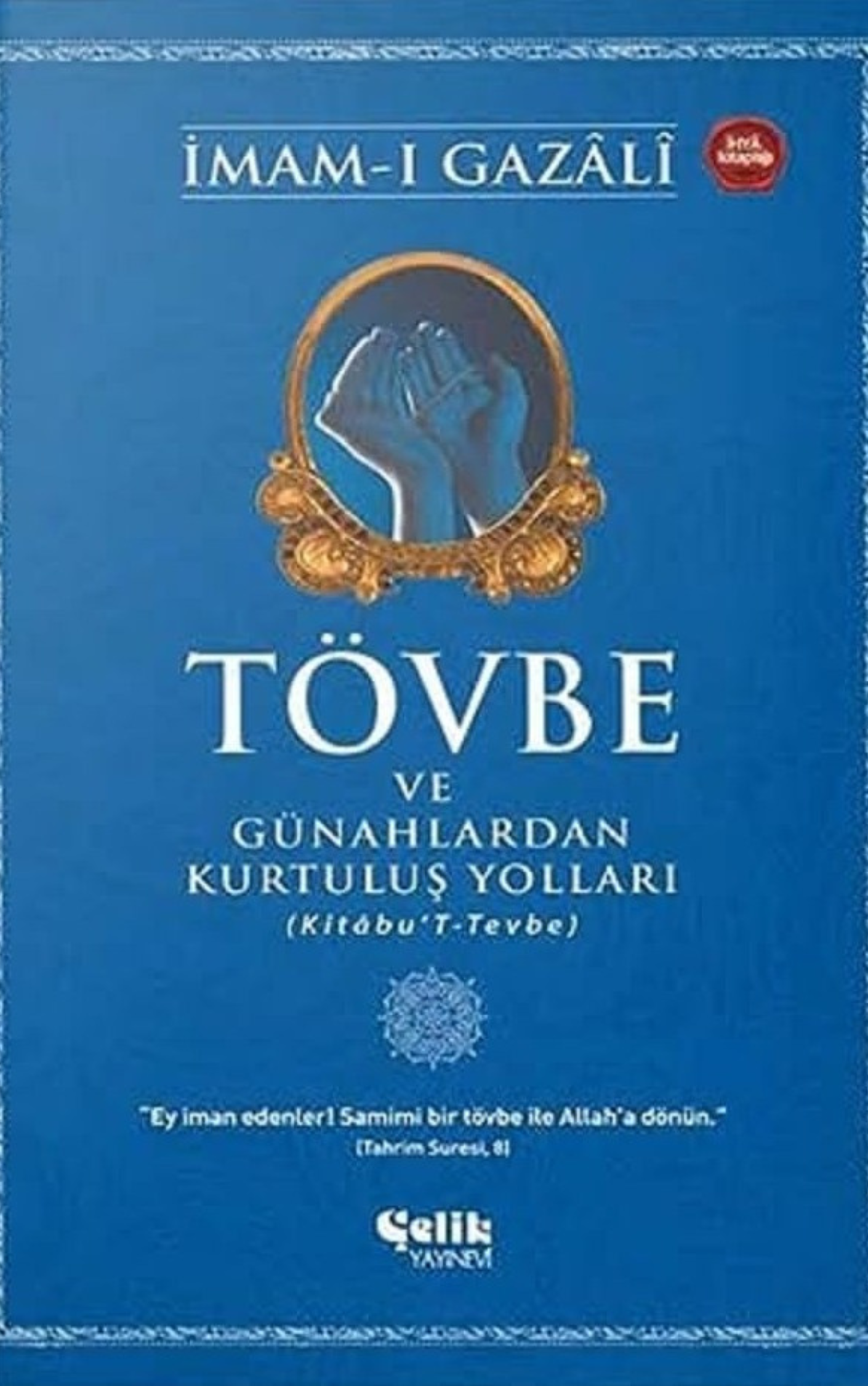İmam Gazali'nin kıymetli eserlerinden...