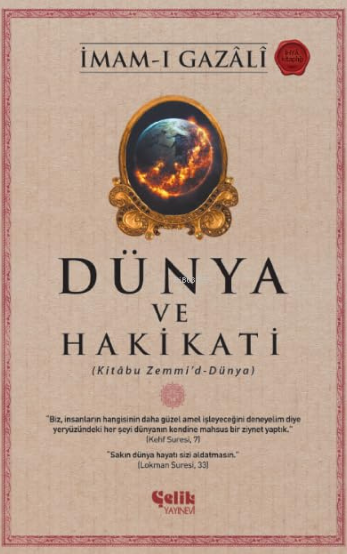 İmam Gazali'nin kıymetli eserlerinden...